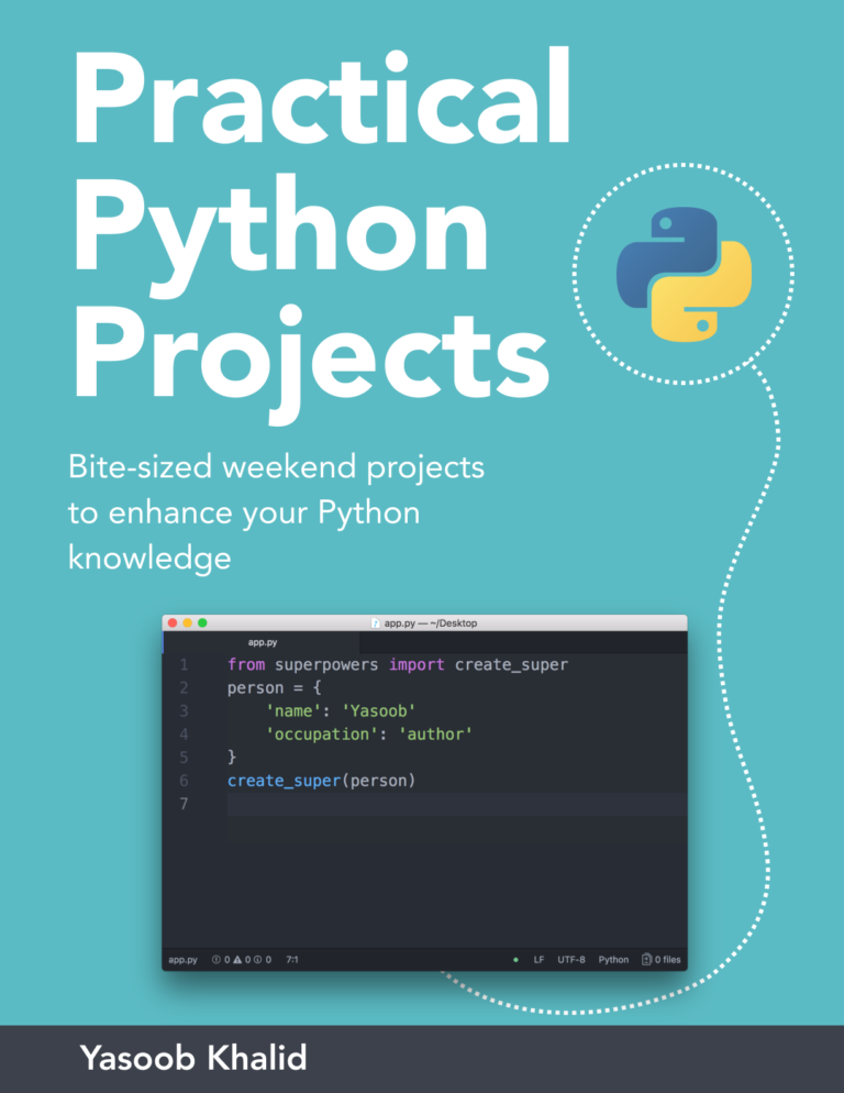 Sensible Python Initiatives Ebook – Yasoob Khalid