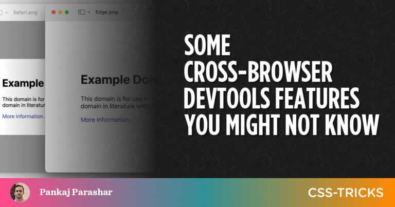 Some Cross-Browser DevTools Options You Would possibly Not Know | CSS-Tips