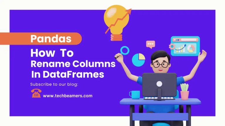 4 Completely different Methods to Rename Columns in Pandas