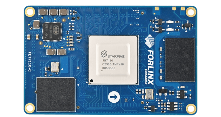 Forlinx Embedded Companions with StarFive to Unveil RISC-V Powered FET7110-C SoM