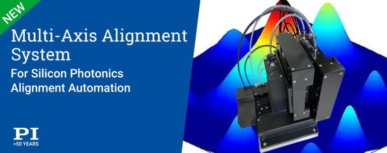 New Multi-Axis Alignment System for Silicon Photonics