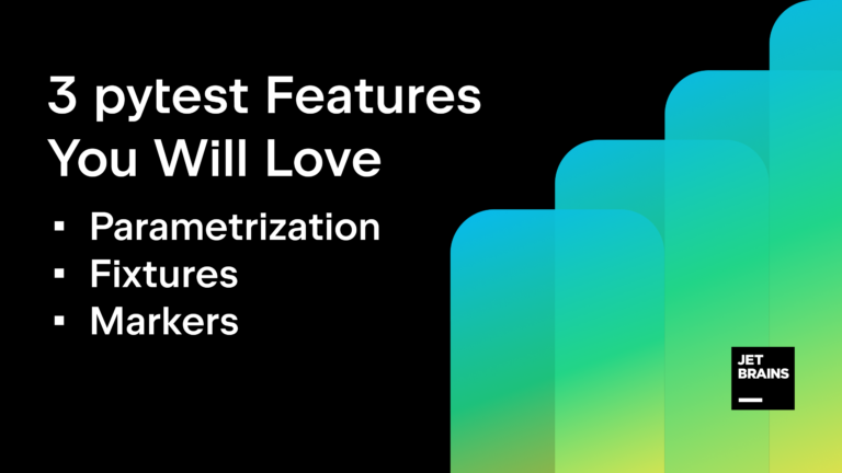 Three pytest Options You Will Love