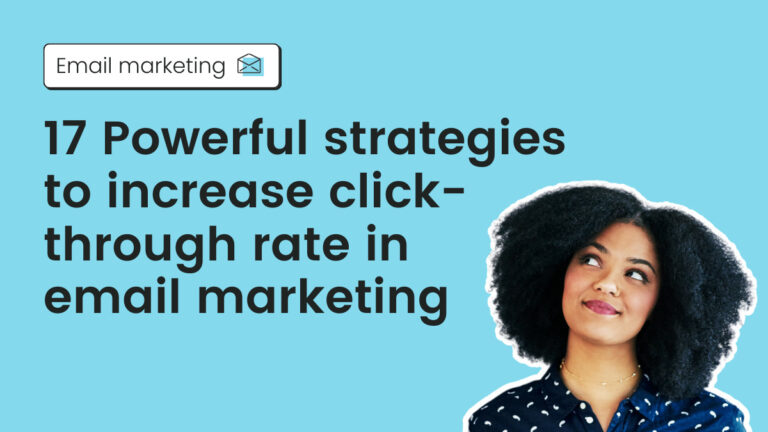 17 Highly effective methods to extend click-through charge in e mail advertising and marketing