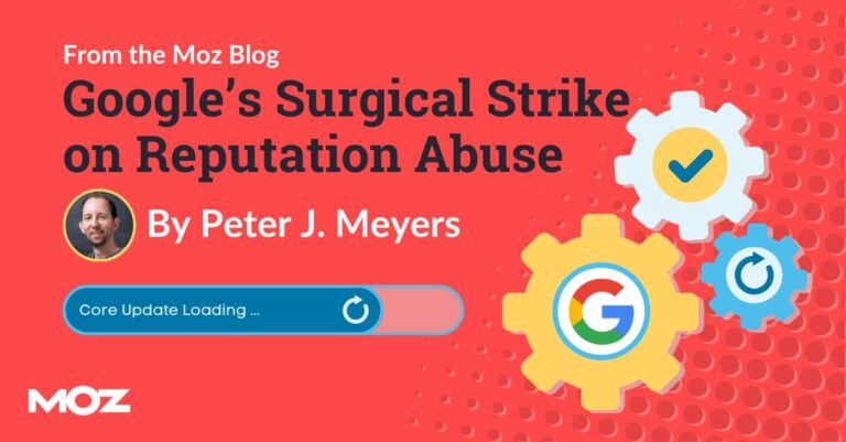 Google’s Surgical Strike on Reputation Abuse