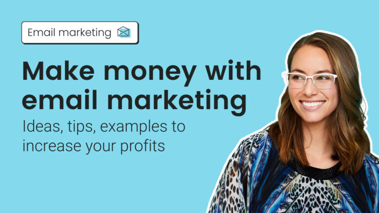 How to Make Money with Email Marketing