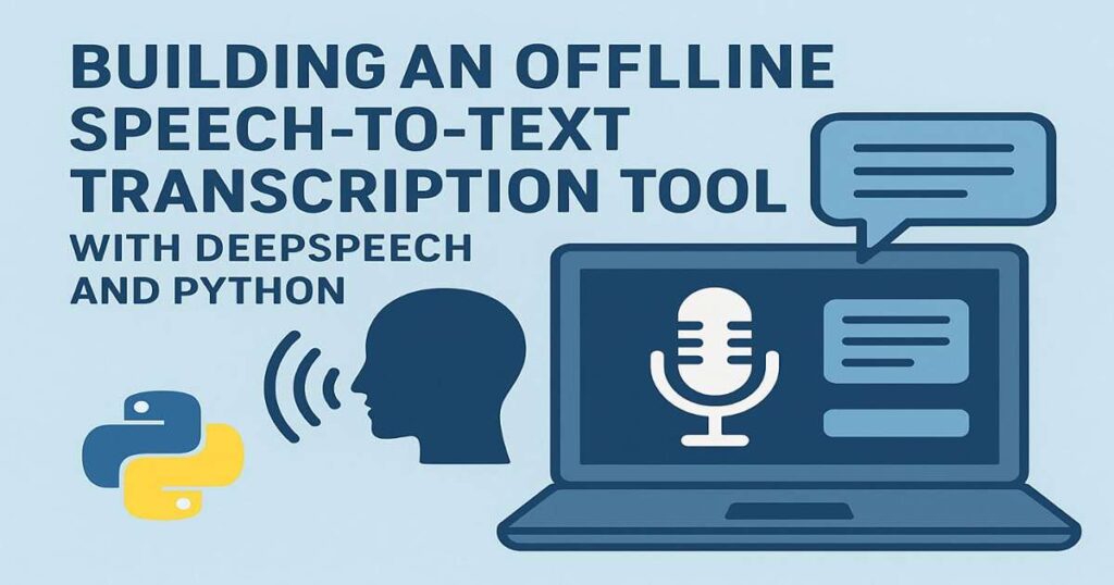 How I Added a User-Friendly GUI and File Browser to My DeepSpeech Speech-to-Text Tool